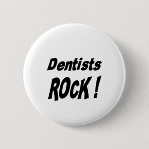 ¡Roca del dentista! Botón