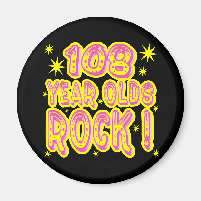 ¡Rock de 108 Años! (Rosa) Imán (Frente)