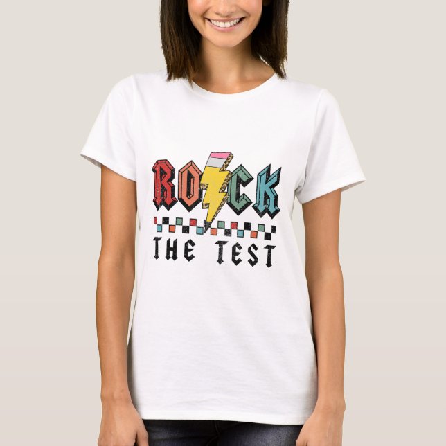 Rock The Test Test Day Camisetas Para Profesores (Anverso)