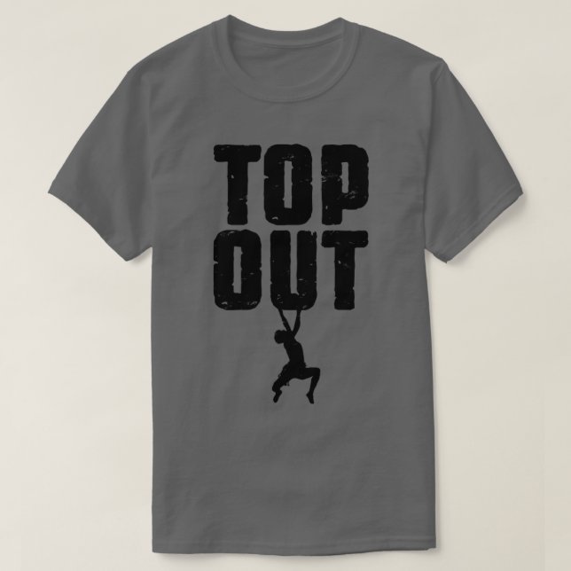 Rock Top Out Rock Climbing Bouldering Funny Climbe (Diseño del anverso)