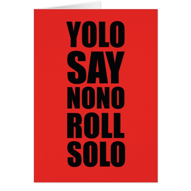 Rollo de YOLO a solas (Frente)