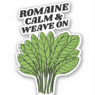 Romaine Calm & Weave On Pegatina