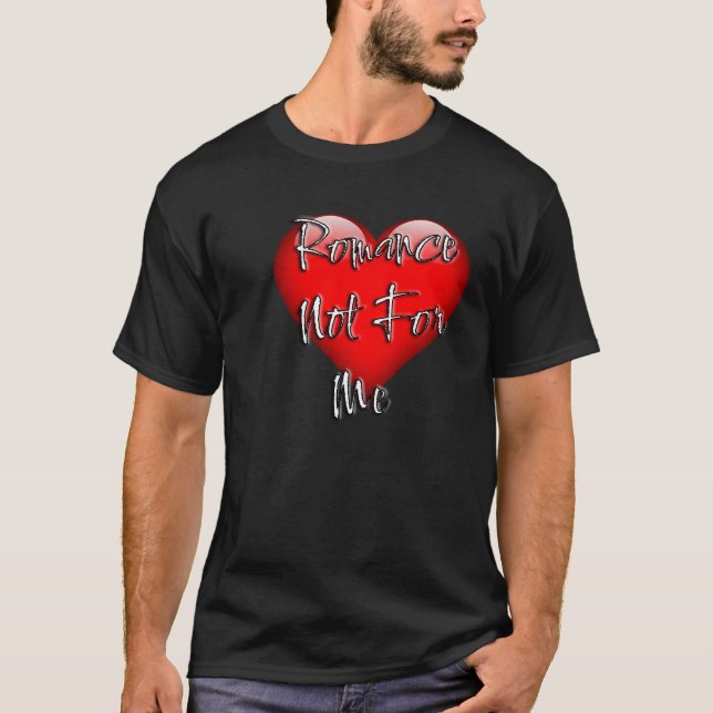 Romance no para mí Camiseta (Anverso)