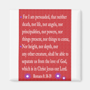 Romanos 8: 38-39 imán