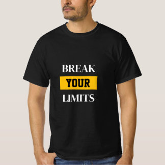 Rompe tus límites camiseta