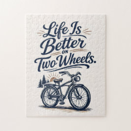 Rompecabezas de bicicleta La vida es mejor sobre d