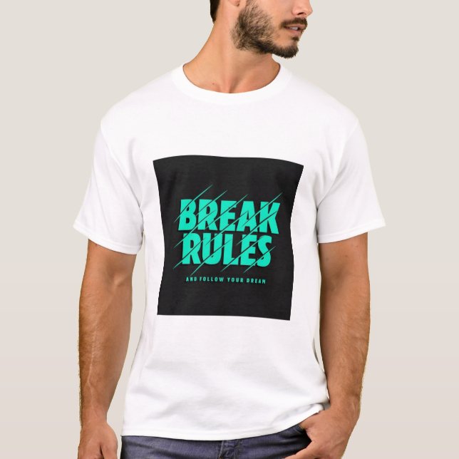 ROMPER REGLAS. CAMISETA IMPRESA CON TEXTO (Anverso)