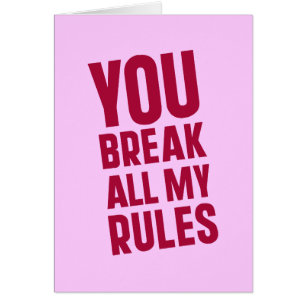 Rompes Todas Mis Reglas