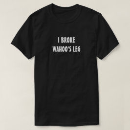 ROMPÍ la camiseta de la PIERNA del WAHOO