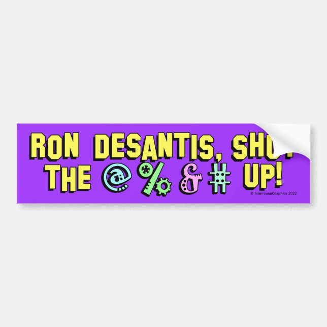 Ron DeSantis, cierra el @%&#! Pegatina rectangular (Frente)