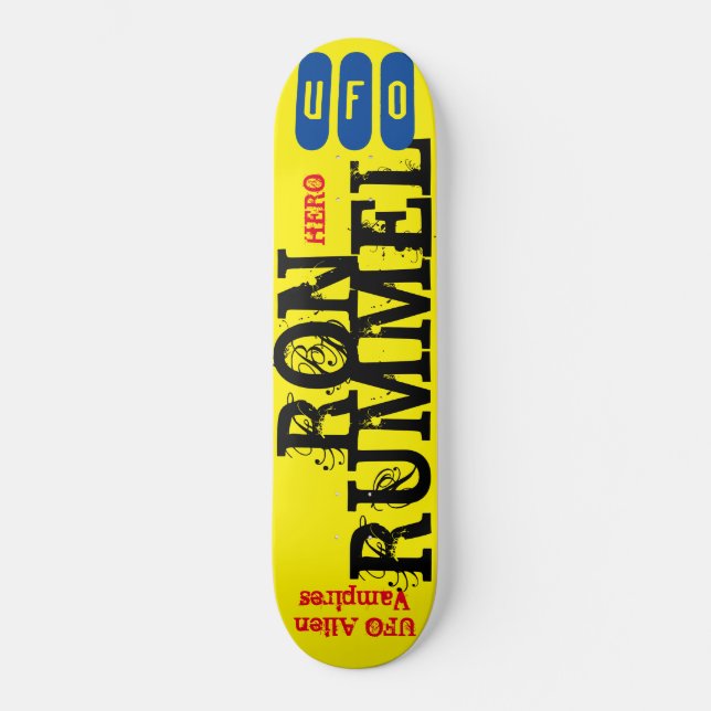 RON RUMMEL UFO Skateboard (Anverso)
