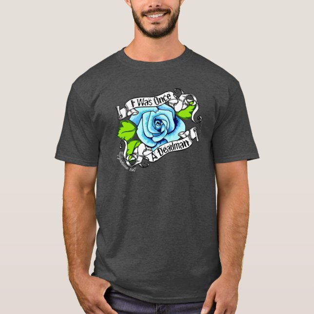 Rosa Azul, fui un hombre muerto Camisetas cristian (Anverso)