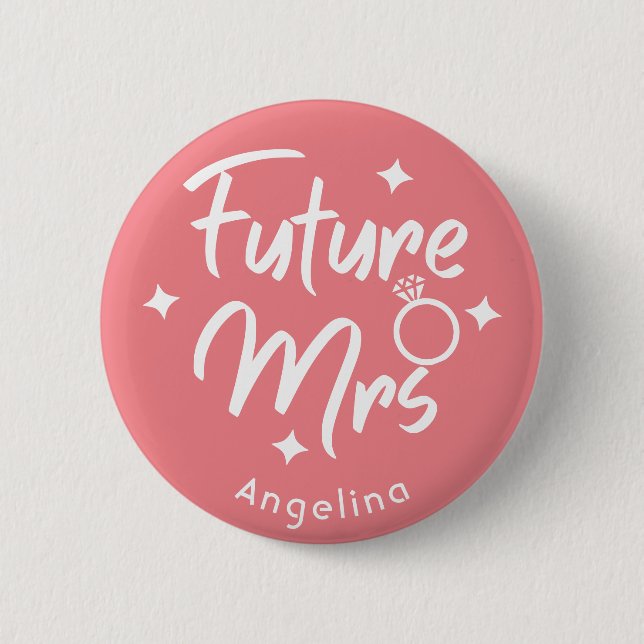 Rosa Caligráfico Futuro Sra Botón Personalizado (Anverso)