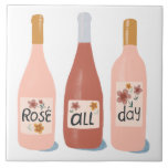 Rosa de todo el día amantes del vino tejas de cerá<br><div class="desc">Echa un vistazo a este divertido rosa todo el día ilustracion en esta bonita cerámica. Utilícelo en su cocina o como gallo para sus botellas de vino.</div>