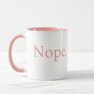 Rosa minimalista lindo Nope taza de café