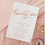 Rosa Oro 21 Invitaciones de cumpleaños Chica Faux<br><div class="desc">Invitaciones de cumpleaños 21ª Rosa Gold: diseño de invitación a fiesta de cumpleaños 21ª con rosa de oro rosa brillante con una apariencia de Relieve metalizado dorado "veintiuno" escrito en tipografía con letras a mano. Las letras contemporáneas rellenan los detalles del fiesta. [Tenga en cuenta que mientras los elementos de...</div>