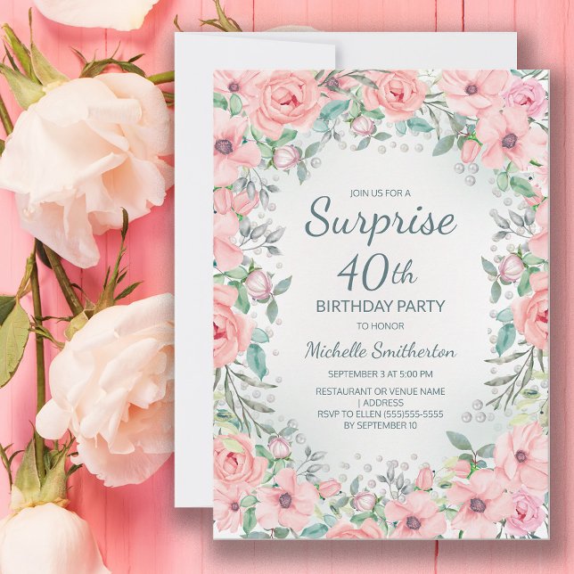 Rosas florales de acuarela rosa perlas Cumpleaños  (Pink floral surprise 40th birthday party invitation personalized with your own text.)