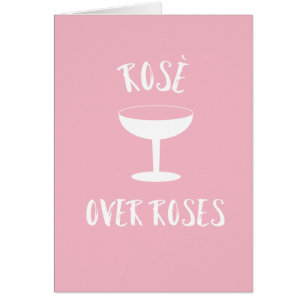 Rosé Over Rosas