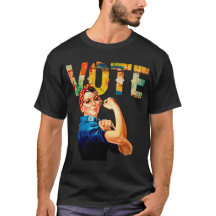 Rosie the Riveter Political Vote Camisetas