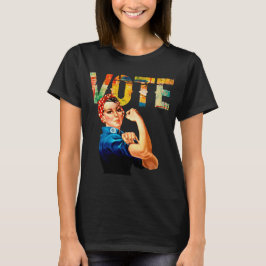 Rosie the Riveter Political Vote Camisetas