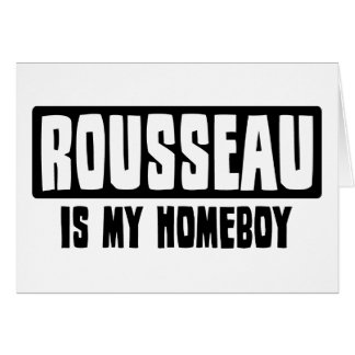 Rousseau es mi Homeboy