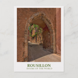 ROUSSILLÓN, Puertas del Mundo, Postales de Viaje