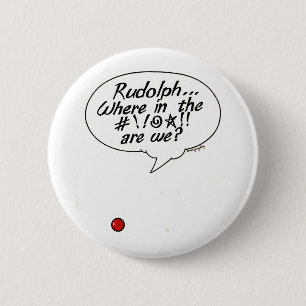 Rudolph… ¡Donde en #!! ¡@☆!! ¿somos? Botón