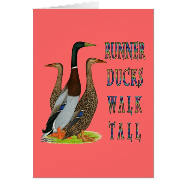 Runner Ducks Walk Tall (Frente)
