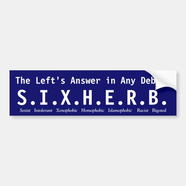 S.I.X.H.I.R.B. Pegatina para el parachoques (Frente)