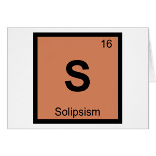 S - Solipsismo Filosofía Química Tabla Periódica