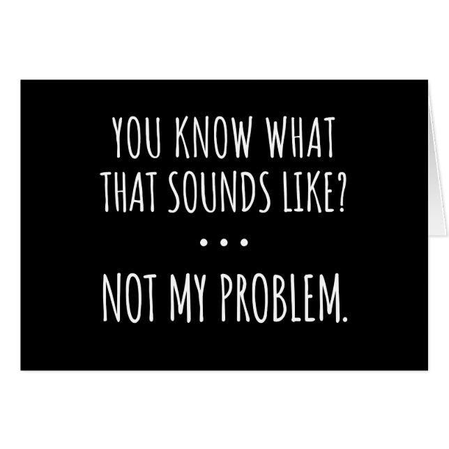 Sabes Cómo Suena Eso No Como Mi Problema (Anverso (Horizontal))