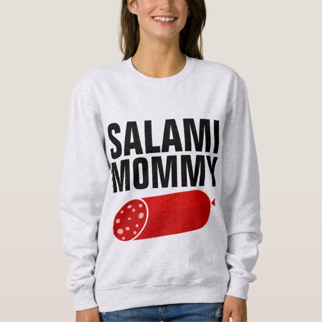SALAMI MOMMY, Camisetas Graciosas De Mamá (Anverso)
