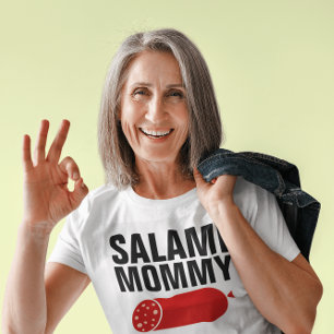 SALAMI MOMMY, Camisetas Graciosas De Mamá