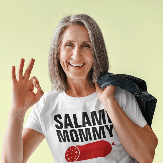 SALAMI MOMMY, Camisetas Graciosas De Mamá (Subido por el creador)