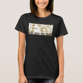 SALIR DE LA OSCURA Camiseta INSPIRADORA