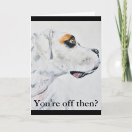 Salir del trabajo, tarjeta de perro de boxer