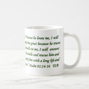 Salmo 91 porque él me ama taza del verde azul
