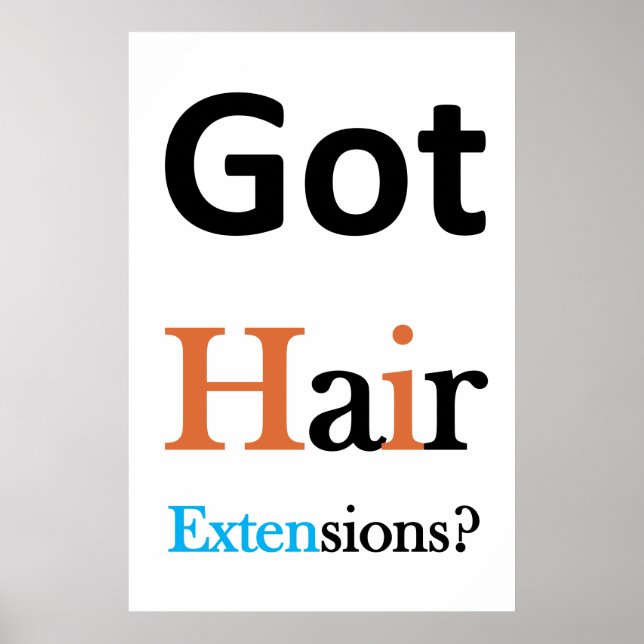 Salon Barbershop Posters Got Hair Extensions? (Frente)