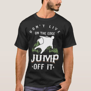 Salto Del Borde Camiseta Divertida De Paracaidismo