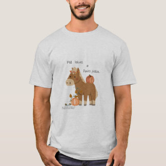 Saltos de otoño y ponis por favor camiseta