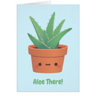 Saludo divertido con Aloe There, Hello There