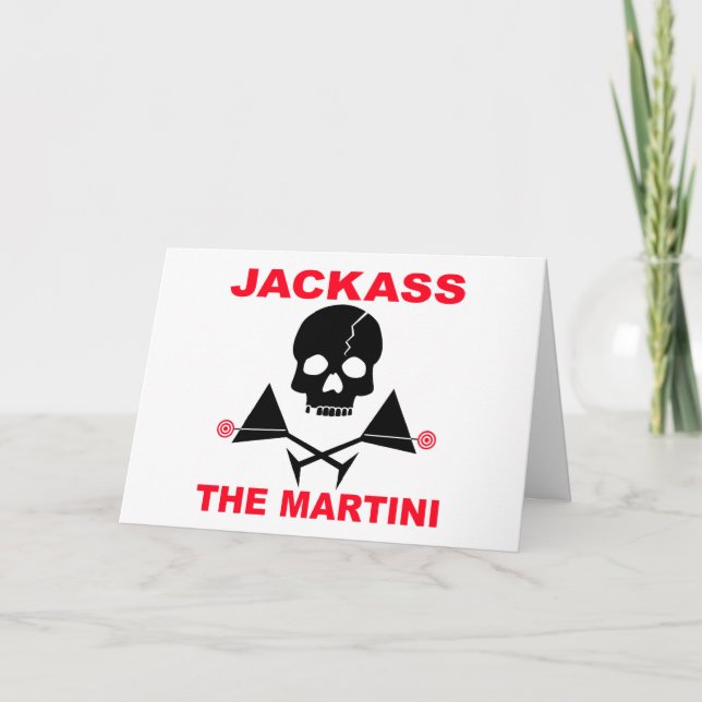 Saludo, Tarjeta - JACKASS, El Martini (Anverso)