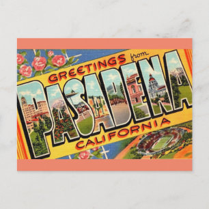 Saludos desde Pasadena Ca. Tarjeta postal de viaje