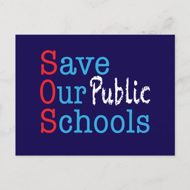 Salva Nuestras Escuelas Públicas Tarjeta Postal SO (Anverso)