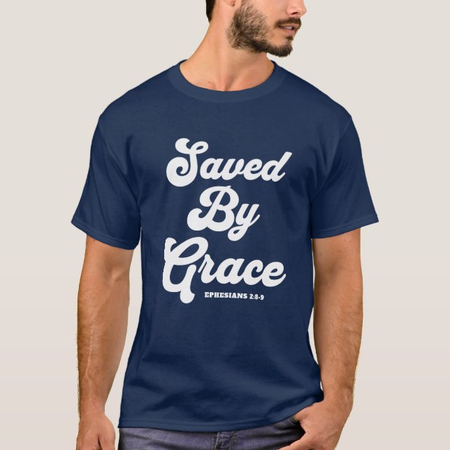 Salvado Por Grace Ephesian 2:8-9 Camiseta Oscura B (Anverso)