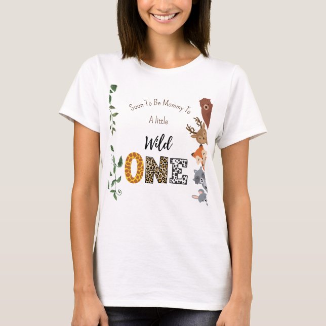 Salvaje ducha de bebé, futura camiseta de mamá (Anverso)