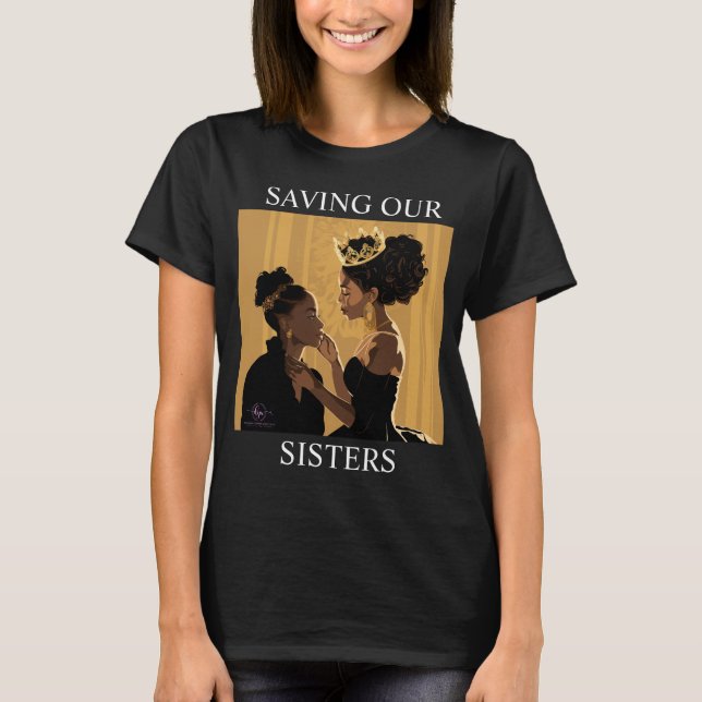 SALVAR A NUESTRAS HERMANAS #2 Camiseta (Anverso)