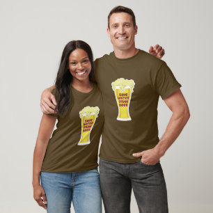 Salvar la camiseta de cerveza para beber agua - Co