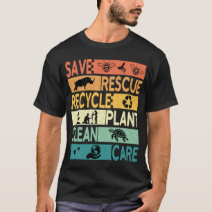 Salvar Planeta Rescatar Animales Reciclar Camiseta