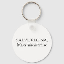 SALVE REGINA, Mater misericordia - llavero